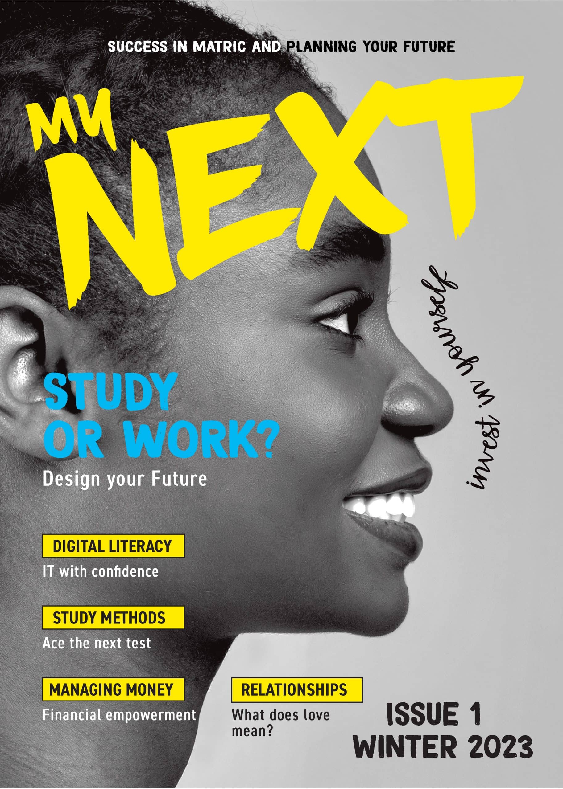MY NEXT— Success in Matric and planning your future